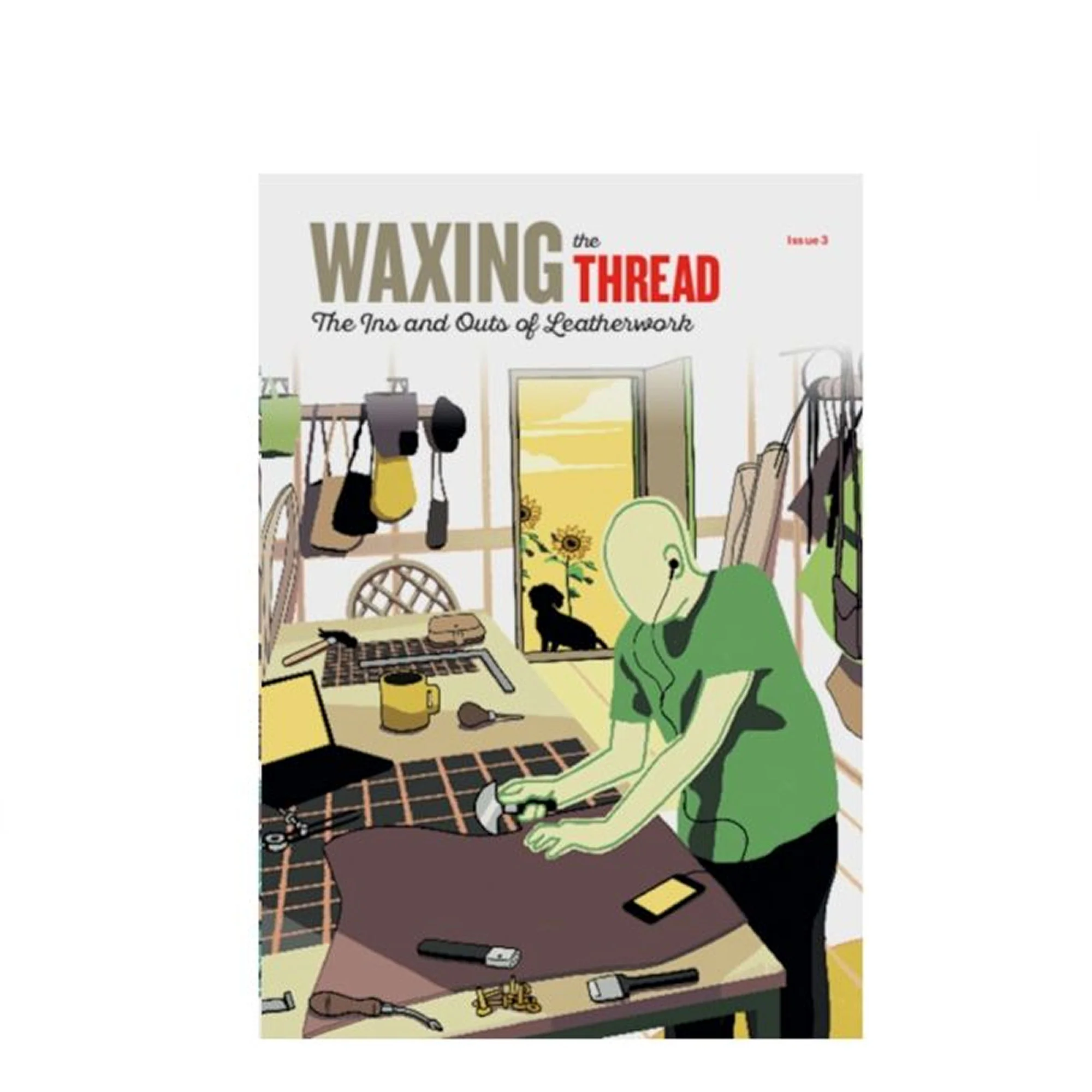 Waxing The Thread - Issue 3