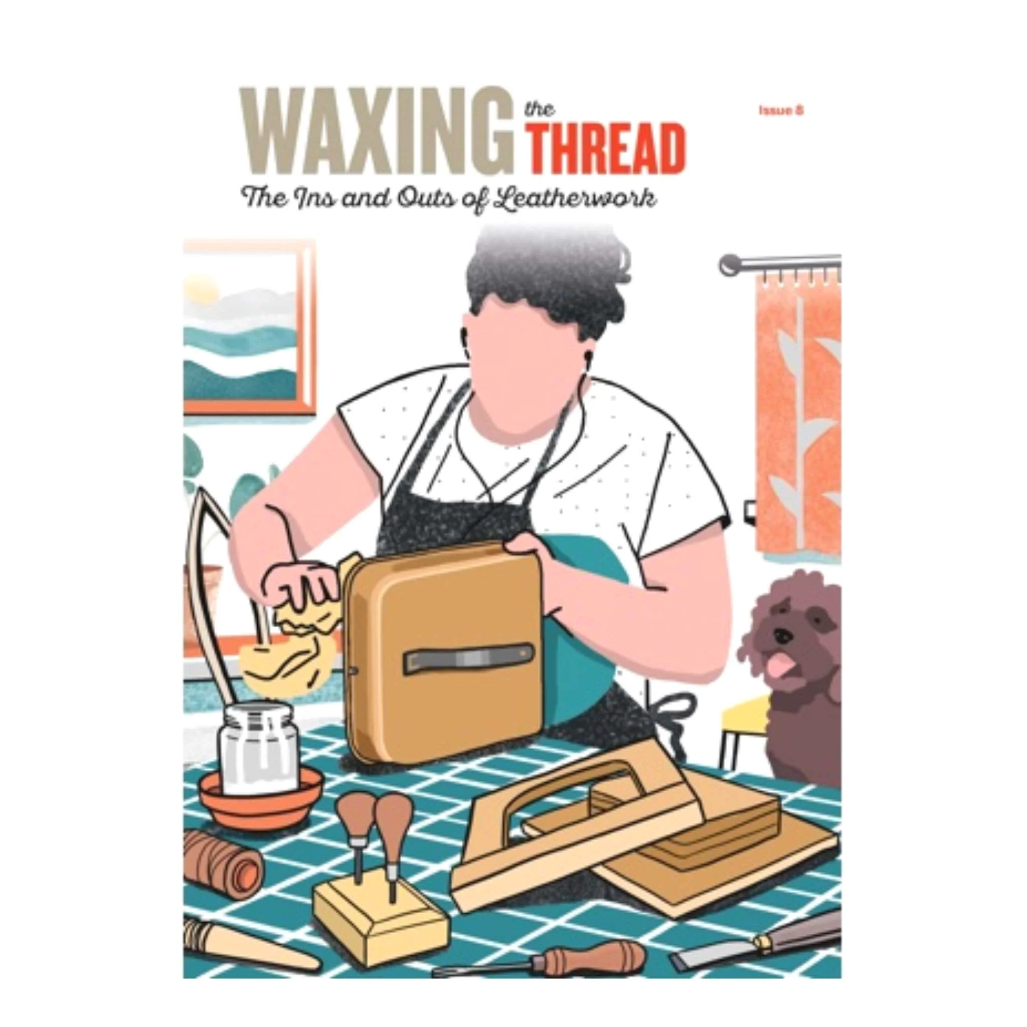 Waxing The Thread - Issue 8
